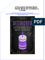 Full Chapter Destroyed Succubus Hunted Serial Succubus Harem Book 20 1St Edition L L Frost PDF