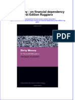 Textbook Dirty Money On Financial Dependency First Edition Ruggiero Ebook All Chapter PDF