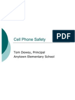 Cell Phone Technology - Safety Power Point