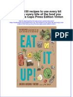 Textbook Eat It Up 150 Recipes To Use Every Bit and Enjoy Every Bite of The Food You Buy First Da Capo Press Edition Vinton Ebook All Chapter PDF