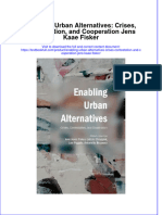 Textbook Enabling Urban Alternatives Crises Contestation and Cooperation Jens Kaae Fisker Ebook All Chapter PDF