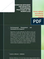 3.Convey ineffiency and ineffective environmental practices