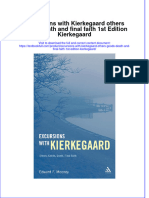 Download textbook Excursions With Kierkegaard Others Goods Death And Final Faith 1St Edition Kierkegaard ebook all chapter pdf 