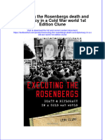 Textbook Executing The Rosenbergs Death and Diplomacy in A Cold War World 1St Edition Clune Ebook All Chapter PDF
