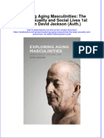 Textbook Exploring Aging Masculinities The Body Sexuality and Social Lives 1St Edition David Jackson Auth Ebook All Chapter PDF