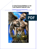 Textbook Fae Warrior Ash Forest Shifters 2 1St Edition Lola Gabriel Gabriel Lola Ebook All Chapter PDF