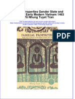 Textbook Familial Properties Gender State and Society in Early Modern Vietnam 1463 1778 Nhung Tuyet Tran Ebook All Chapter PDF