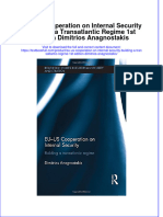Textbook Eu Us Cooperation On Internal Security Building A Transatlantic Regime 1St Edition Dimitrios Anagnostakis Ebook All Chapter PDF