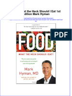 Download textbook Food What The Heck Should I Eat 1St Edition Mark Hyman ebook all chapter pdf 