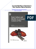PDF Food Culture and Identity in Germanys Century of War Heather Merle Benbow Ebook Full Chapter