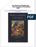 PDF Franks and Saracens Reality and Fantasy in The Crusades First Edition Falk Ebook Full Chapter