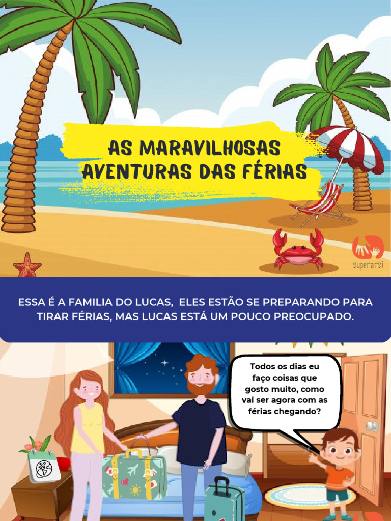 Historia As Maravilhosas Aventuras Das Ferias 3 | PDF