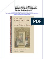 Textbook For The Common Good and Their Own Well Being Social Estates in Imperial Russia 1St Edition Smith Ebook All Chapter PDF