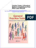 Textbook General Practice Today A Practical Guide To Modern Consultations First Edition Jane Wilcock Ebook All Chapter PDF