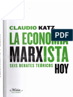 Katz, Claudio (2010) - La Economía Marxista, Hoy. Seis Debates Teóricos