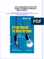 Textbook From Bench To Boardroom The R D Leader S Guide 1St Edition Clifford L Spiro Auth Ebook All Chapter PDF