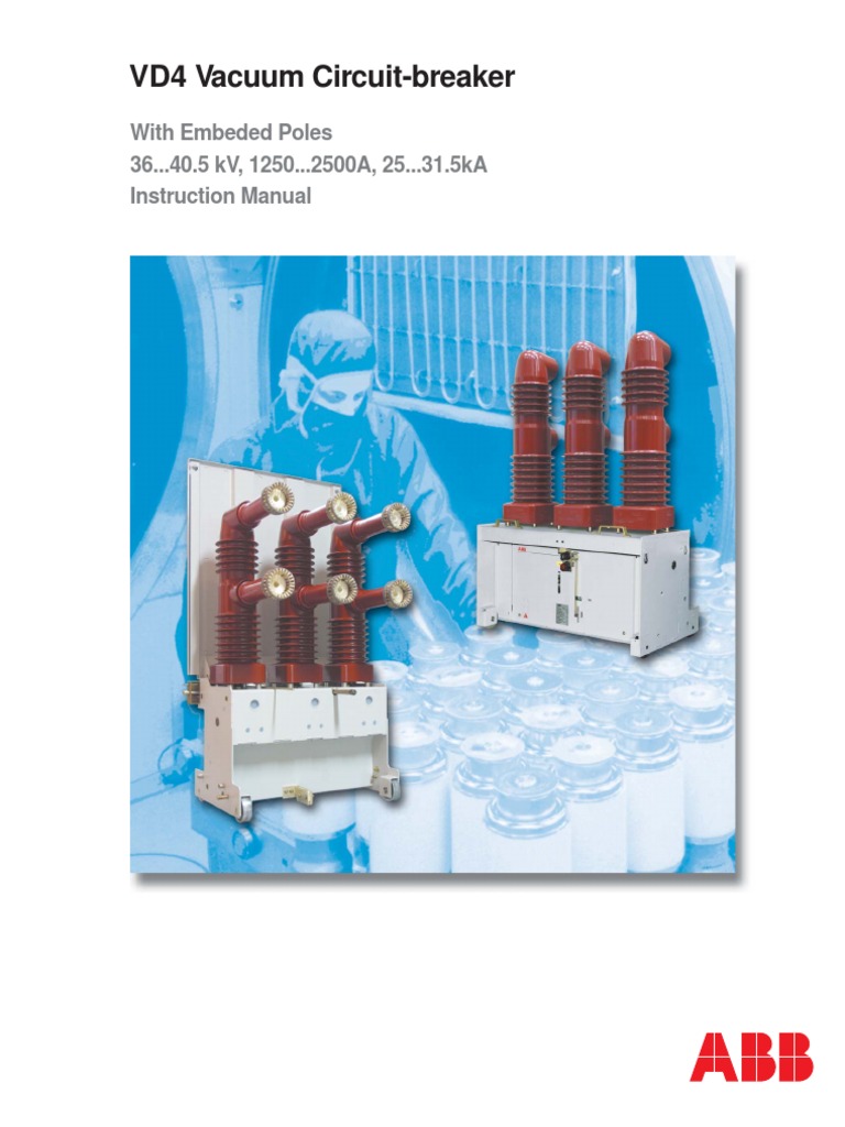 VD4 Vacuum Circuit Breaker Manual | PDF | Switch | Power (Physics)