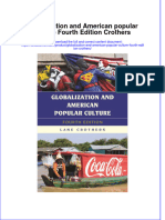 Textbook Globalization and American Popular Culture Fourth Edition Crothers Ebook All Chapter PDF