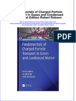 Download textbook Fundamentals Of Charged Particle Transport In Gases And Condensed Matter 1St Edition Robert Robson ebook all chapter pdf 