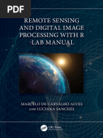 Marcelo de Carvalho Alves, Luciana Sanches - Remote Sensing and Digital Image Processing With R - Lab Manual-CRC Press (2023)