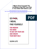 Download textbook Go F Ck I Mean Find Yourself The Wisdom You Need To Get Off Your Ass And Create Your Best Self Glenn Lutz ebook all chapter pdf 