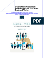 Download pdf Graduate Work Skills Credentials Careers And Labour Markets 1St Edition Gerbrand Tholen ebook full chapter 
