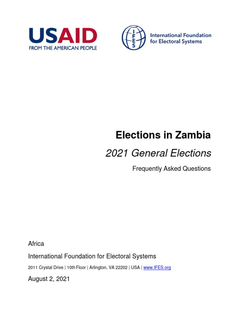 Ifes Faqs Elections in Zambia 2021 General Elections August 2021