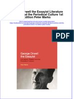 Textbook George Orwell The Essayist Literature Politics and The Periodical Culture 1St Edition Peter Marks Ebook All Chapter PDF