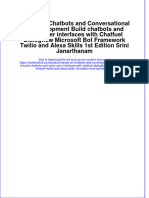 Download textbook Hands On Chatbots And Conversational Ui Development Build Chatbots And Voice User Interfaces With Chatfuel Dialogflow Microsoft Bot Framework Twilio And Alexa Skills 1St Edition Srini Janarthanam ebook all chapter pdf 