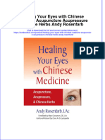 Textbook Healing Your Eyes With Chinese Medicine Acupuncture Acupressure Chinese Herbs Andy Rosenfarb Ebook All Chapter PDF