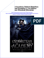 Full Chapter Grimmstead Academy Defiant Rebellion Grimmstead Academy 3 1St Edition Candace Wondrak Wondrak PDF