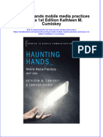Download textbook Haunting Hands Mobile Media Practices And Loss 1St Edition Kathleen M Cumiskey ebook all chapter pdf 
