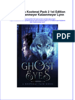 Textbook Ghost Eyes Kootenai Pack 2 1St Edition Lynn Katzenmeyer Katzenmeyer Lynn Ebook All Chapter PDF