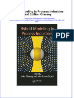 Textbook Hybrid Modeling in Process Industries First Edition Glassey Ebook All Chapter PDF