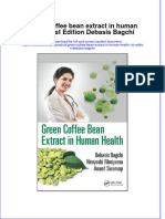 Download textbook Green Coffee Bean Extract In Human Health 1St Edition Debasis Bagchi ebook all chapter pdf 