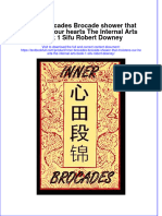 Download textbook Inner Brocades Brocade Shower That Moistens Our Hearts The Internal Arts Book 1 Sifu Robert Downey ebook all chapter pdf 