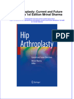 Download full chapter Hip Arthroplasty Current And Future Directions 1St Edition Mrinal Sharma pdf docx