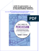 Textbook How To Write For Percussion A Comprehensive Guide To Percussion Composition Second Edition Solomon Ebook All Chapter PDF