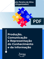 Marcelo Silva (Org.) - E-Book_Produção, Comunicação e Representação do Conhecimento e da Informação - Atena -2020