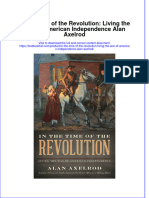 PDF in The Time of The Revolution Living The War of American Independence Alan Axelrod Ebook Full Chapter