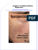 Textbook Hyperpigmentation 1St Edition Dimitris Rigopoulos Ebook All Chapter PDF