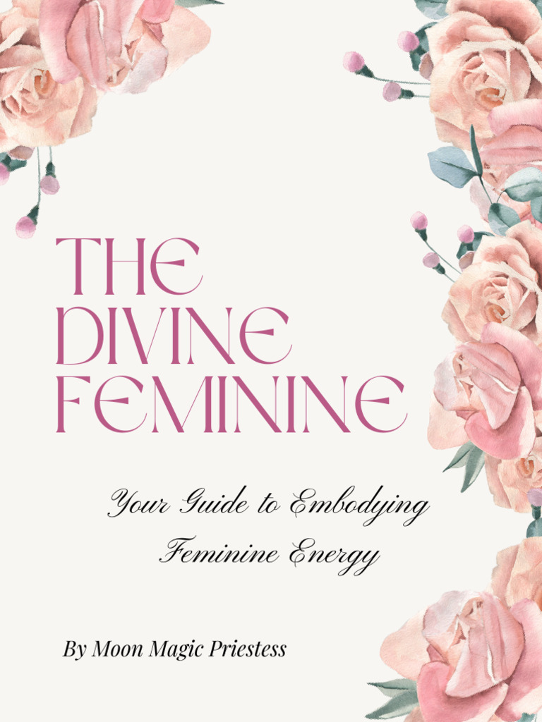 Free Divine Feminine Guide Download Free Pdf Femininity Compassion
