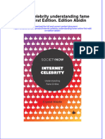 Textbook Internet Celebrity Understanding Fame Online First Edition Edition Abidin Ebook All Chapter PDF