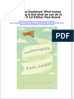Textbook Happiness Explained What Human Flourishing Is and What We Can Do To Promote It 1St Edition Paul Anand Ebook All Chapter PDF