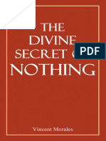 The Divine Secret of Nothing by Vincent Morales