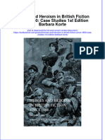 Textbook Heroes and Heroism in British Fiction Since 1800 Case Studies 1St Edition Barbara Korte Ebook All Chapter PDF