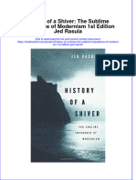 Textbook History of A Shiver The Sublime Impudence of Modernism 1St Edition Jed Rasula Ebook All Chapter PDF