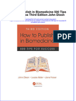 Textbook How To Publish in Biomedicine 500 Tips For Success Third Edition John Dixon Ebook All Chapter PDF