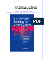 Download textbook Interventional Radiology For Medical Students 1St Edition Hong Kuan Kok ebook all chapter pdf 