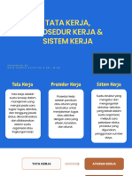 Tata Kerja, Prosedur Kerja & Sistem Kerja - 3